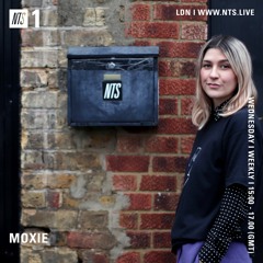 Moxie on NTS Radio (16.02.22)
