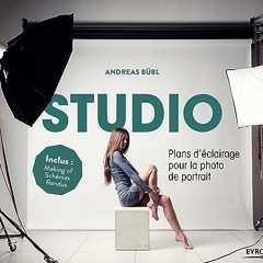 Lire Studio - Plans d'éclairage pour la photo de portrait: Plans d'éclairage pour la photo de port