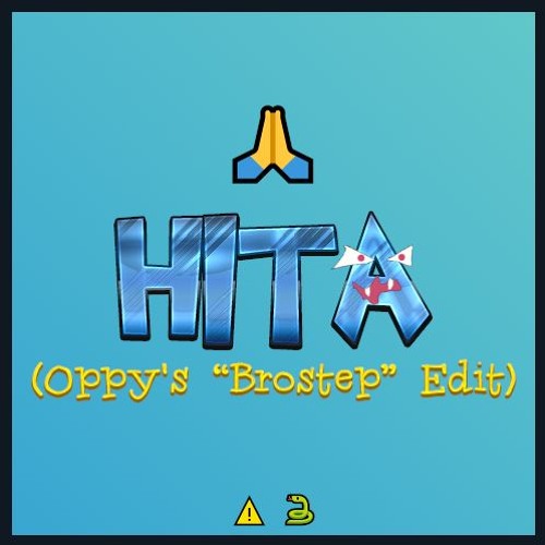 Viperactive, FLOSSTRADAMUS - HITA (Oppy's Brostep Flip)