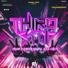 NEW ADDING - #THIRDSTOP ( RN678 x PAMAN REGAL x CE CINDY ) #99