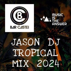 Tropical mix 2024