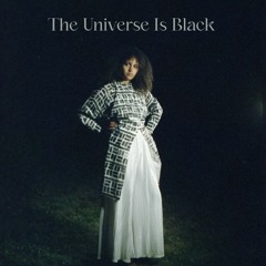 The Universe Is Black