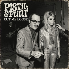 Pistil & Flint - (1967) Marble Anvil - Cut Me Loose [S01]
