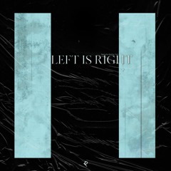 Left Is Right (feat. sofuu)