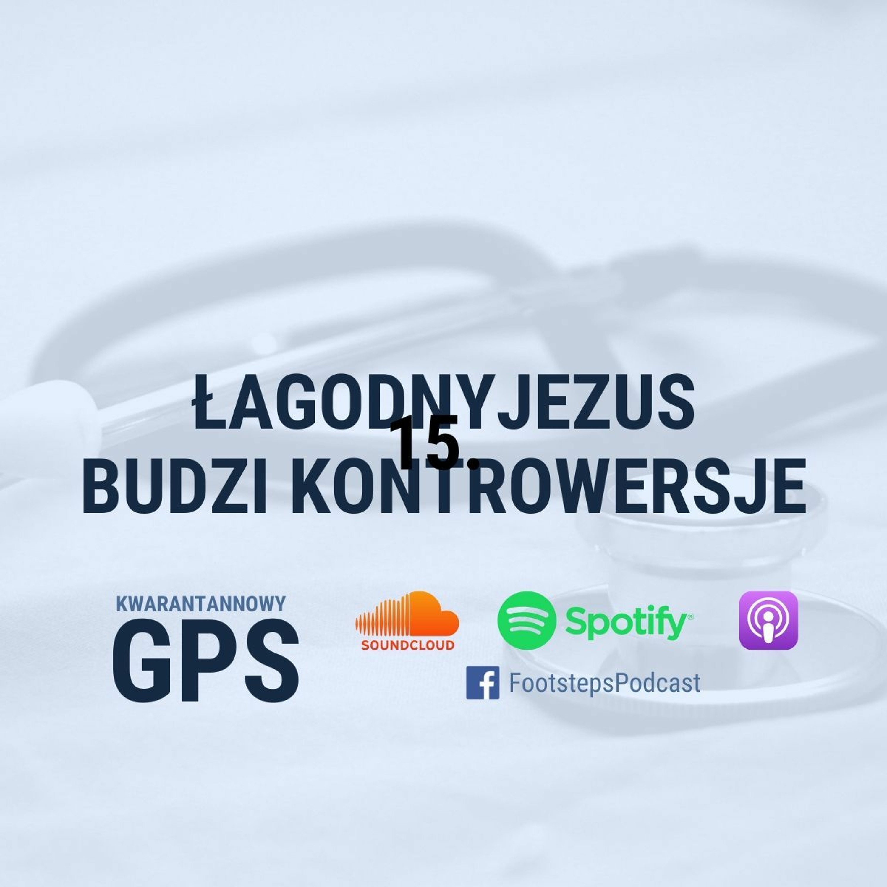 15. Łagodny Jezus Budzi Kontrowersje [MKW] episode artwork