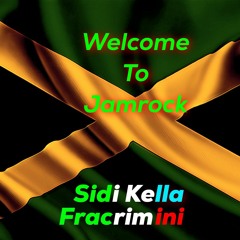 Welcome to Jamrock - Feat. Fracrimini (Prod. DrumDummie)