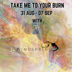TakeMeToYourBurn DjSet 2020 @ Mindspring Music Stage