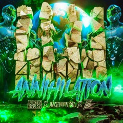 Justin Prime x Jaxx & Vega x Tal Iluz - Annihilation (Official Audio)