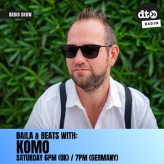Baila & Beats with KOMO #004