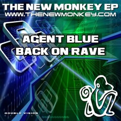 Agent Blue - Back On Rave - TNM EP