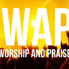 WAP (Worship and Praise) by Korean BBQ unmastered