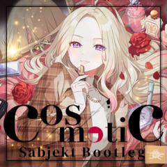十王星南 - Cosmetic (Sabjekt Hardcore Bootleg)
