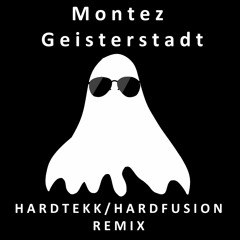 Montez – Geisterstadt (deMusiax Hardtekk Remix / Hardfusion)
