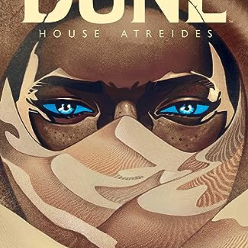 [Get] EPUB 📃 Dune: House Atreides Vol. 2 (2) by  Brian Herbert,Kevin J. Anderson,Dev