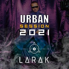 Urban Session - DJ Larak