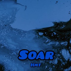 Soar (Anniversary Remake)