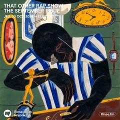 THAT OTHER RAP SHOW : THE SEPTEMBER ISSUE - 03 Octobre 2024