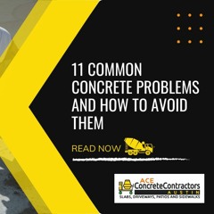 11 Common Concrete Problems and How to Avoid Them