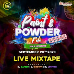 paint and powder fete promo mix