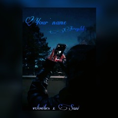 Your name (PT1)