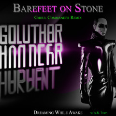 Barefeet on Stone Final Remix for Spotify
