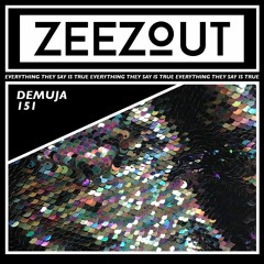 ZeeZout Podcast 151 | Demuja