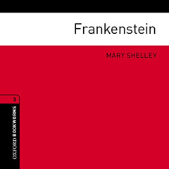 [Access] PDF 🖋️ Frankenstein (adaptation): Oxford Bookworms Library by  Mary Shelley