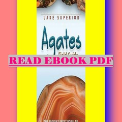 Read [ebook] [pdf] Lake Superior Agates Field Guide (Rocks &amp; Minerals Identification Guides)  By