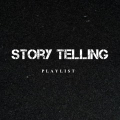 Story Telling With Music Playlist (Headphones)