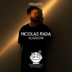 PREMIERE: Nicolas Rada - Glasgow [Meanwhile]