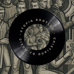 Utopia_cristianodjmusic_Booltleg_Club_Edit