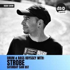 The Drum & Bass Odyssey With Strobe EP04