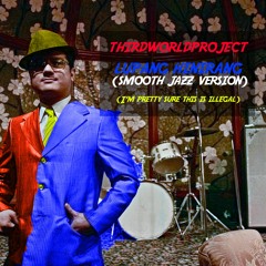 ThirdWorldProject - Lupang Hinirang (Smooth Jazz Version)