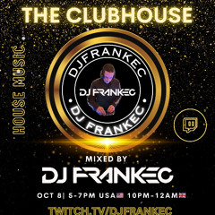 The ClubHouse by DJFrankEC on Phatsoundz Radio (10-8-25)