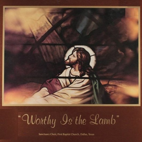 "Psalm 100" arr. Eddie Fargason First Baptist Church of Dallas Sanctuary Choir & Orchestra