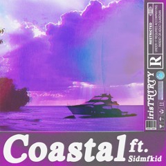 Coastal (ft. Sidmfkid)