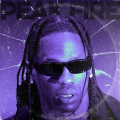 (FREE) Travis Scott Type Beat x Drake Type Beat - “Peak Fire”