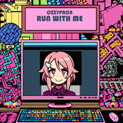 Run With Me