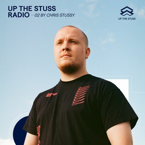Up The Stuss Radio 02 By Chris Stussy