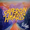 Saffron Hearts - Right Here Saffron Hearts - Right Here