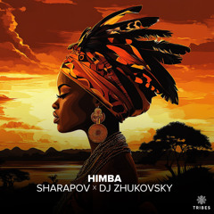 DJ Zhukovsky, Sharapov - Himba (Extended Mix)