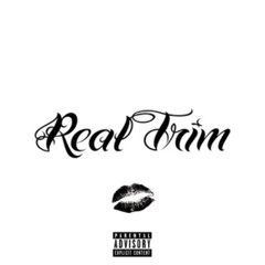 REAL TRIM