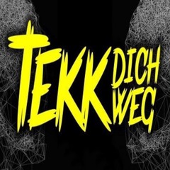 Tekk Die 2te