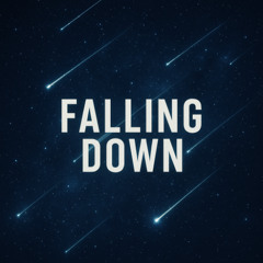 Falling Down