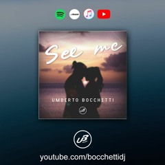 Umberto Bocchetti - See Me [ITALODANCE - TEASER]