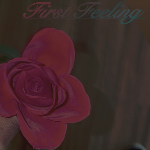 First Feeling (Feburary 14)