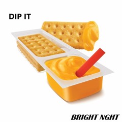 Dip It