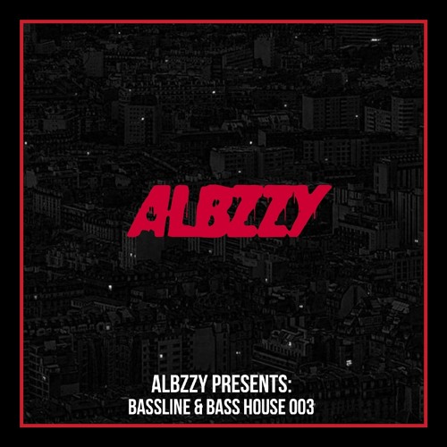 Albzzy Presents: Bassline & Bass House 003 (Sample Pack)