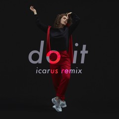 Do It (Icarus Remix)