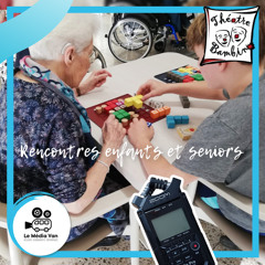 Rencontres enfants & seniors - Théâtre Bambino à Rians